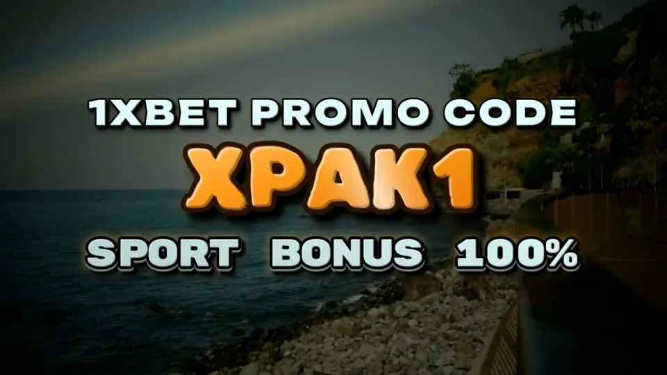How to Claim the 1xBet First Deposit Bonus Step by Step with Promo Code XPAK1